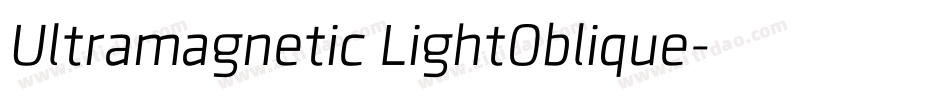 Ultramagnetic LightOblique字体转换
